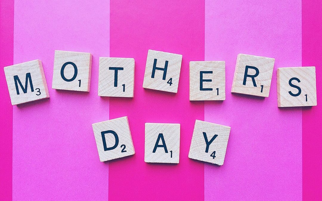 Mother’s Day